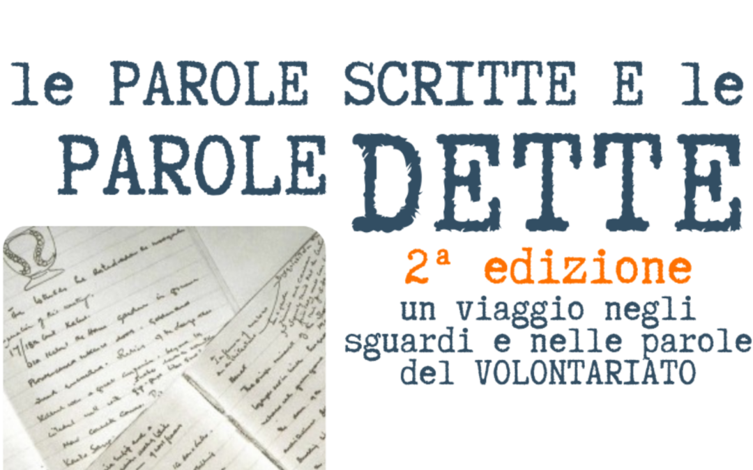 Le Parole Scritte e le Parole Dette 2ª edizione